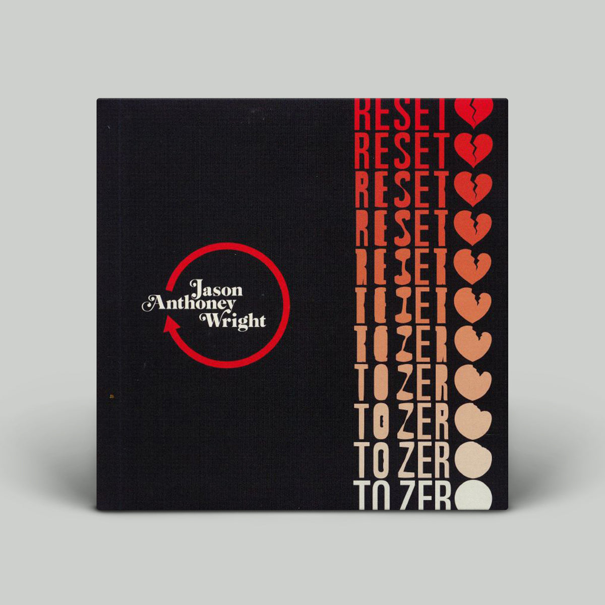 Jason-Anthoney Wright – Reset To Zero