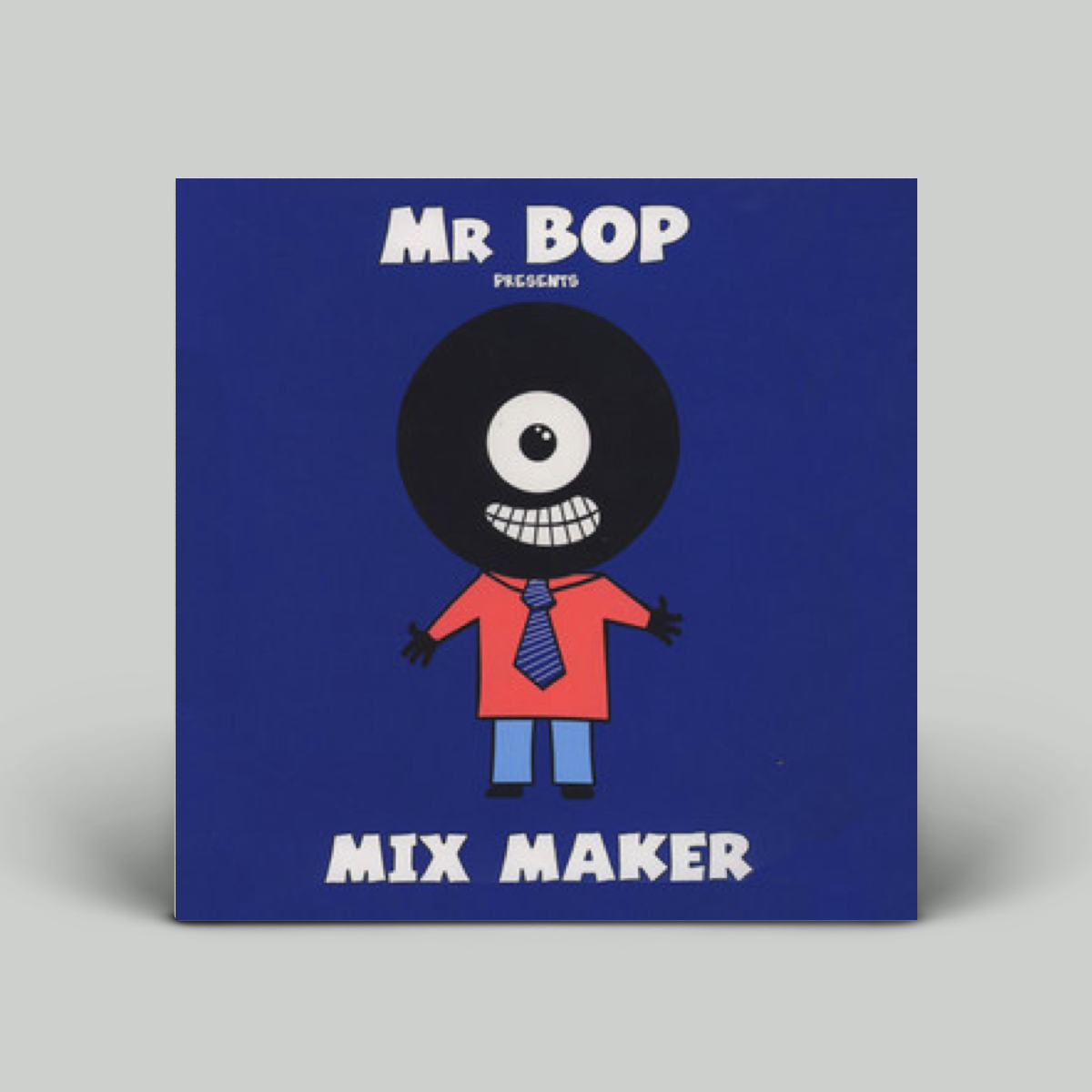 Mr Bop – Mix Maker