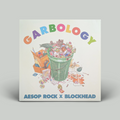 Aesop Rock X Blockhead – Garbology