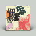 Colin Curtis – Jazz Dance Fusion Volume 3 (Part 2)