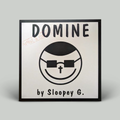 Sloopey G. – Domine - Artist Edition