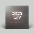 Misto Kay – What Makes You Dance
