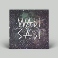 Wabi Sabi – Pt 1