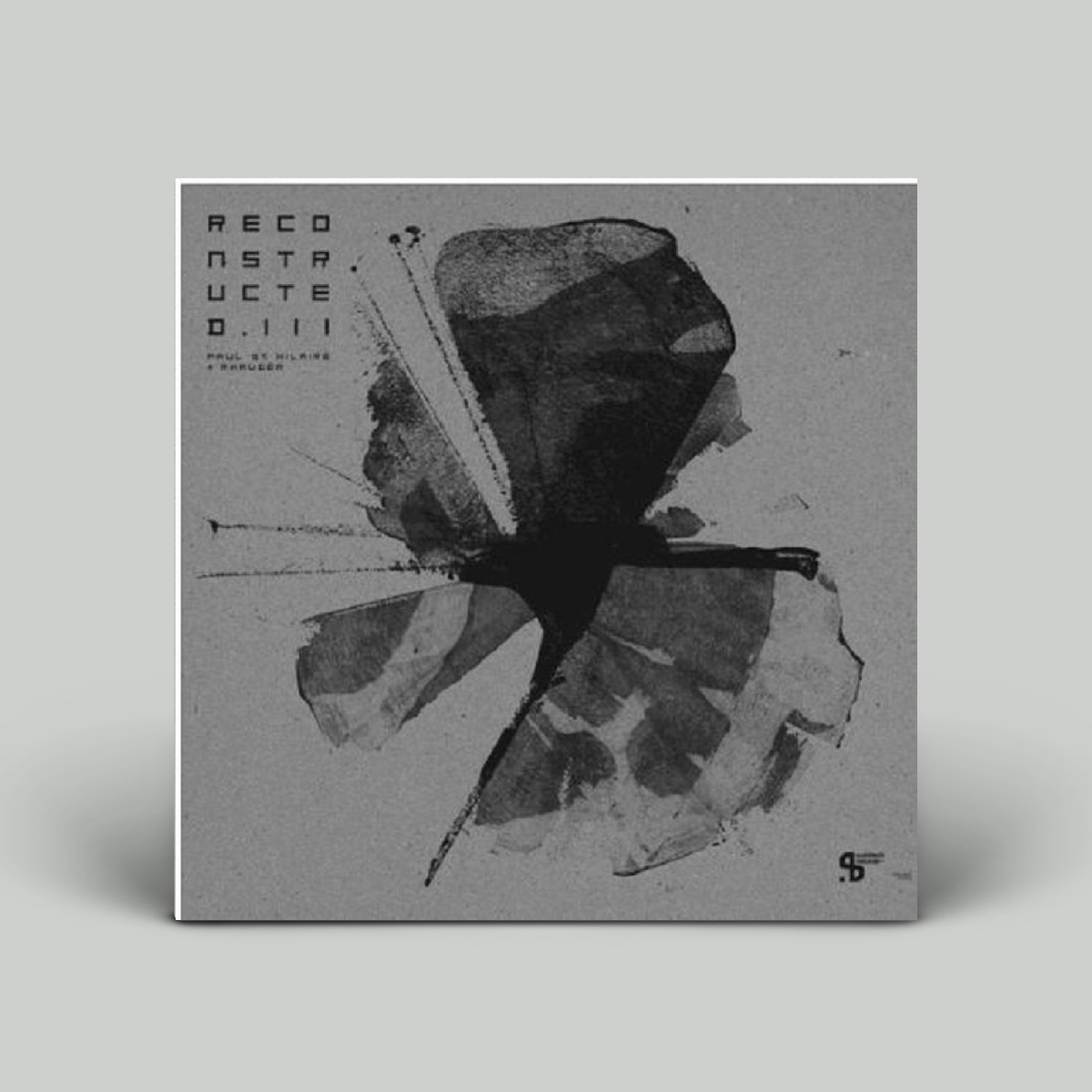 Paul St. Hilaire + Rhauder – Reconstructed.III