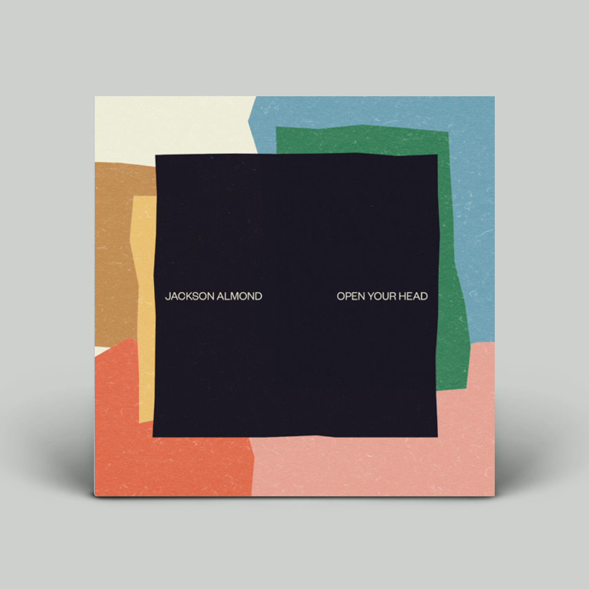 Jackson Almond – Open Your Head