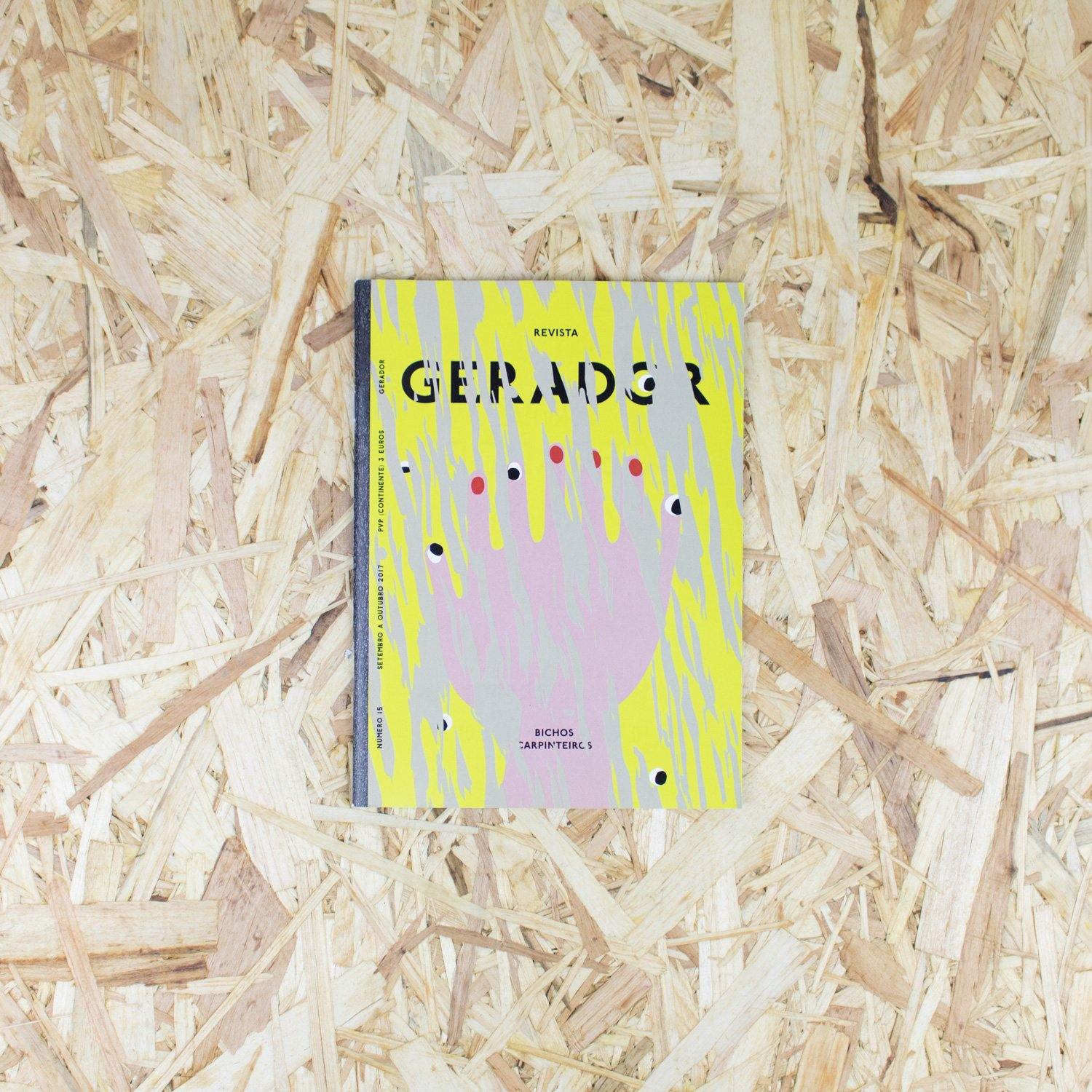 Revista Gerador - #15 Bichos Carpinteiros - Circus Network Street Art and Illustration