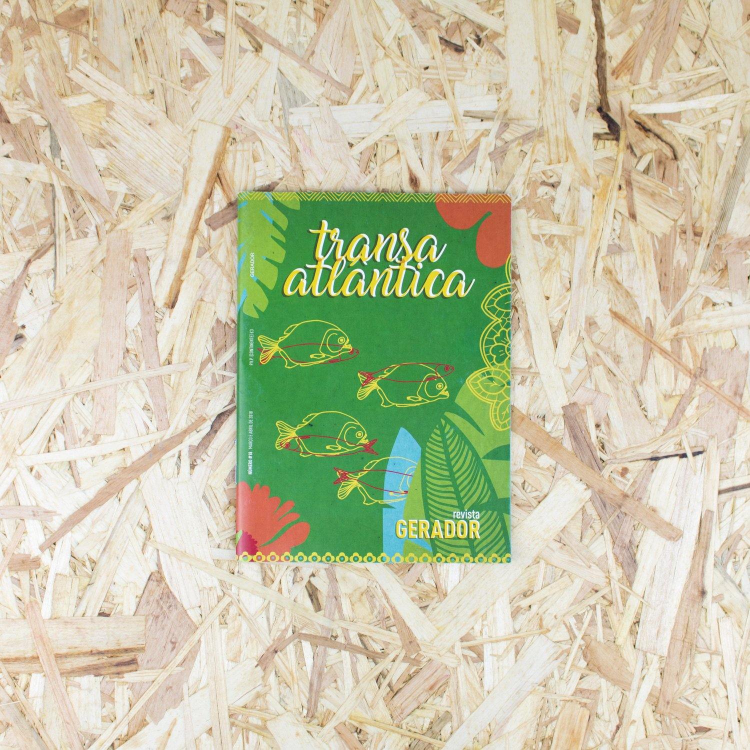 Revista Gerador - #18 Transa Atlantica - Circus Network Street Art and Illustration